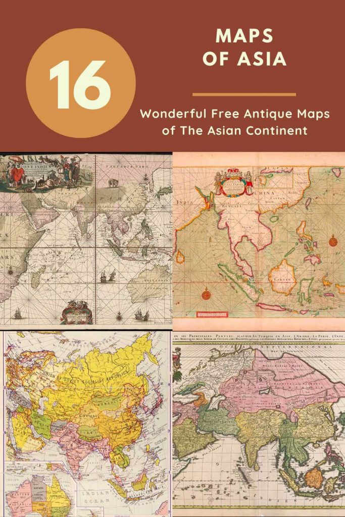 16 antique maps of the Asian Continent