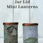 upcycled tea light lanterns